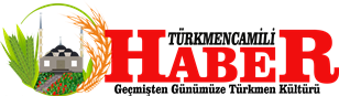 Türkmencamili Haber